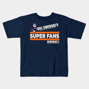 Bill Swerski's Super Fans Kids T-Shirt